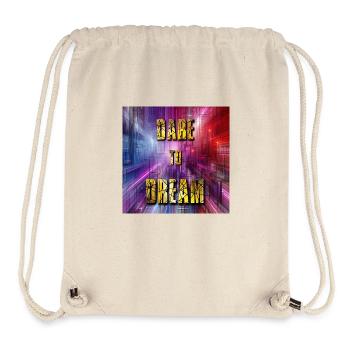 Dare, Dream, Motivation, Inspirational, Quotes, Dr - Stanley/Stella recycelter Gym Bag - Naturweiß - Vorne