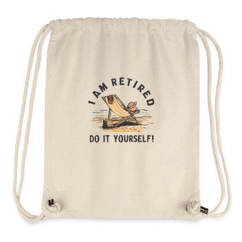 I am retired. Do it yourself! - Stanley/Stella Recycled Gym Bag - natural - Front