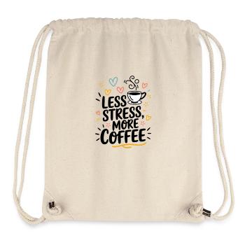 Moins de stress, plus de café – le dicton du café - Sac à cordon recyclé Stanley/Stella - blanc naturel - Devant