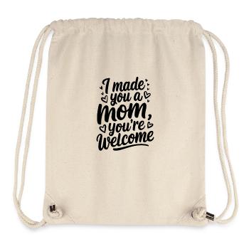 J’ai fait de toi une maman, tu es la bienvenue - Sac à cordon recyclé Stanley/Stella - blanc naturel - Devant