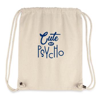 Mignon mais psychopathe - Doux mais fou - Fou - Sac à cordon recyclé Stanley/Stella - blanc naturel - Devant