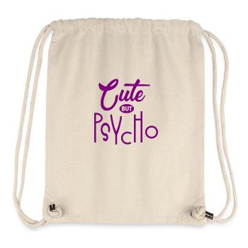 Mignon mais psychopathe - Doux mais fou - Fou - Sac à cordon recyclé Stanley/Stella - blanc naturel - Devant