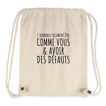 idée cadeau message humour drole homme femme rigol - Sac à cordon recyclé Stanley/Stella - blanc naturel - Devant