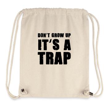 don't grow up - Stanley/Stella Recycled Gym Bag - natural - Front