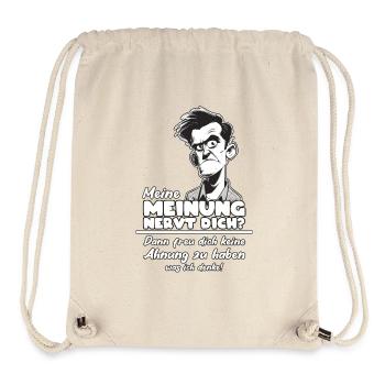 My opinion annoys you? - Stanley/Stella Recycled Gym Bag - natural - Front