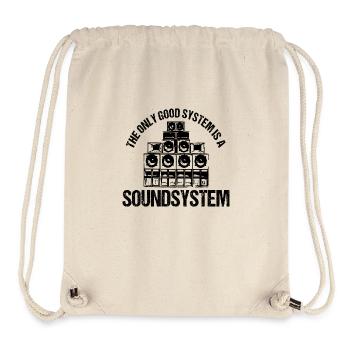 Le seul bon système est un système de sonorisation - Sac à cordon recyclé Stanley/Stella - blanc naturel - Devant