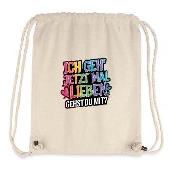 Ich gehe jetzt mal lieben - positiv denken - Stanley/Stella recycelter Gym Bag - Naturweiß - Vorne