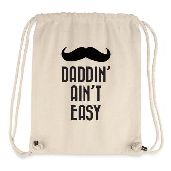 Daddin' Ain't Easy - Stanley/Stella recycelter Gym Bag - Naturweiß - Vorne