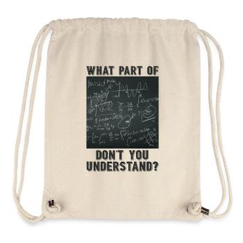 Graphique Funny Quote - Sac à cordon recyclé Stanley/Stella - blanc naturel - Devant