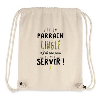 J'ai un parrain cinglé et je peux m'en servir - Sac à cordon recyclé Stanley/Stella - blanc naturel - Devant