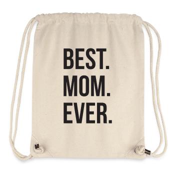 Best Mom Ever - Stanley/Stella Recycled Gym Bag - natural - Front