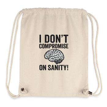 No Compromise on Sanity - Stanley/Stella recycelter Gym Bag - Naturweiß - Vorne
