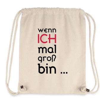 ... When I grow up ... - Stanley/Stella Recycled Gym Bag - natural - Front