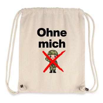 WITHOUT ME! KAWAII SOLDIER NO! NO TO THE MUSTERING - Stanley/Stella Recycled Gym Bag - natural - Front
