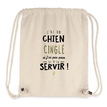 J'ai un chien cinglé et je peux m'en servir - Sac à cordon recyclé Stanley/Stella - blanc naturel - Devant