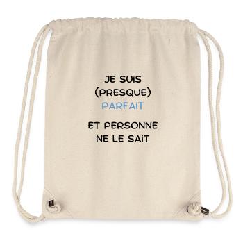 I'm almost perfect and no one knows it - Stanley/Stella Recycled Gym Bag - natural - Front