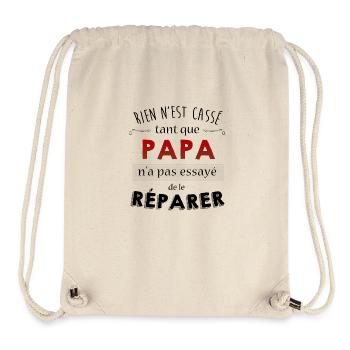 Rien n'est cassé tant que papa n'a pas reparer - Sac à cordon recyclé Stanley/Stella - blanc naturel - Devant