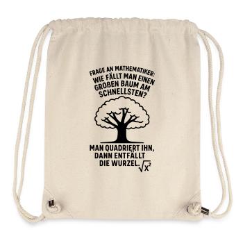 Mathematician Joke Root Tree Felling - Stanley/Stella Recycled Gym Bag - natural - Front