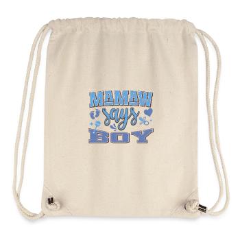 Mamaw dit garçon grossesse annonce fête de bébé - Sac à cordon recyclé Stanley/Stella - blanc naturel - Devant