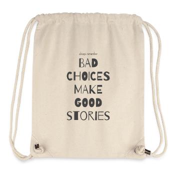 BAD CHOICES - Stanley/Stella recycelter Gym Bag - Naturweiß - Vorne