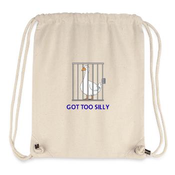 Goose – Got Too Silly - Stanley/Stella Recycled Gym Bag - natural - Front