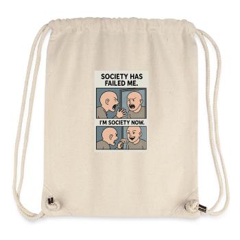 society has failed me. im society now. - Stanley/Stella Recycled Gym Bag - natural - Front