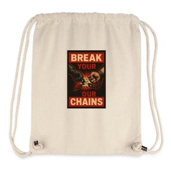 break your/our chains! - Stanley/Stella Recycled Gym Bag - natural - Front
