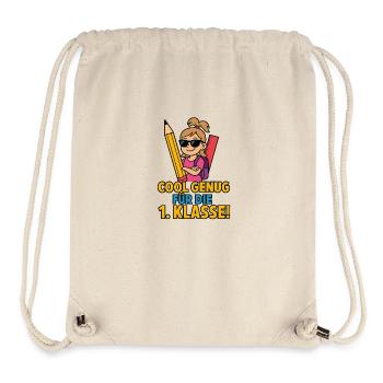 Cool genug für die 1. Klasse Mädchen Tochter - Stanley/Stella recycelter Gym Bag - Naturweiß - Vorne