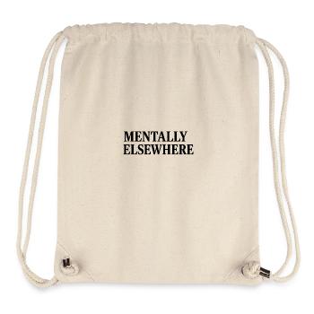 MENTALLY ELSEWHERE - Stanley/Stella recycelter Gym Bag - Naturweiß - Vorne