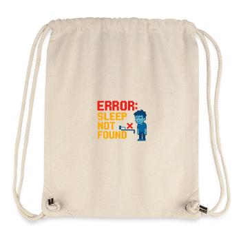 Error: Sleep Not Found - Stanley/Stella Recycled Gym Bag - natural - Front