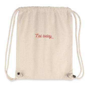 Not Today - Stanley/Stella recycelter Gym Bag - Naturweiß - Vorne