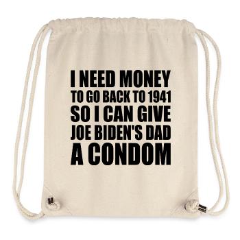 i need money to go back to 1941 - Stanley/Stella recycelter Gym Bag - Naturweiß - Vorne