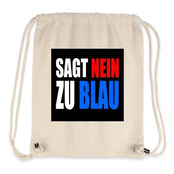 says no to blue - Stanley/Stella Recycled Gym Bag - natural - Front