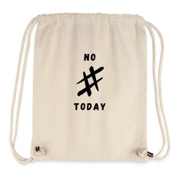No # Today - Stanley/Stella recycelter Gym Bag - Naturweiß - Vorne
