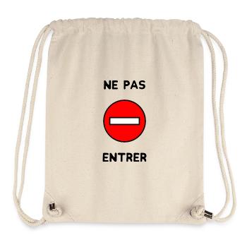 INTERDIT. PANNEAU. NE PAS ENTRER. DANGER. HUMOUR. - Sac à cordon recyclé Stanley/Stella - blanc naturel - Devant