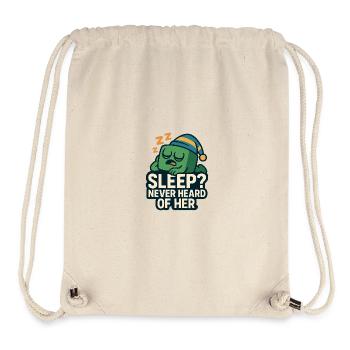 Sleep? Never Heard of Her - Stanley/Stella recycelter Gym Bag - Naturweiß - Vorne
