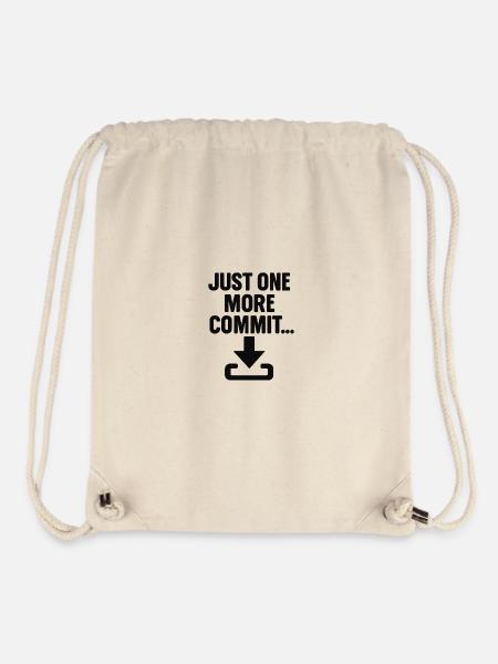 Just One More Commit – Funny Programmer T-Shirt - Stanley/Stella Recycled Gym Bag - natural