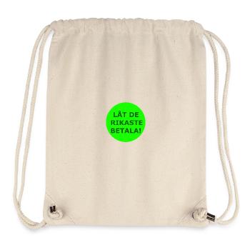 QUE LES PLUS RICHES PAIENT ! (Cercle vert) - Sac à cordon recyclé Stanley/Stella - blanc naturel - Devant