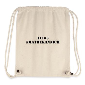 Mathe Mathematiker Matheo Lustig Geschenk Mathe - Stanley/Stella recycelter Gym Bag - Naturweiß - Vorne