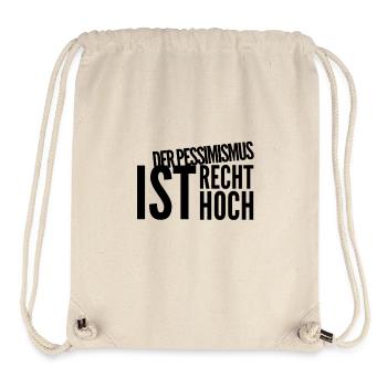 I'm pessimistic right now - Stanley/Stella Recycled Gym Bag - natural - Front