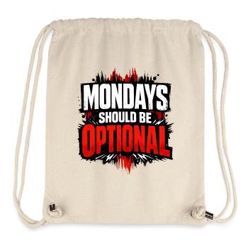 Monday should be optional Vintage - Stanley/Stella Recycled Gym Bag - natural - Front