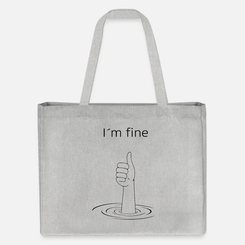 I'm fine – Sarcastic Fun Shirt - Stanley/Stella Recycled Shopping Bag - heather grey