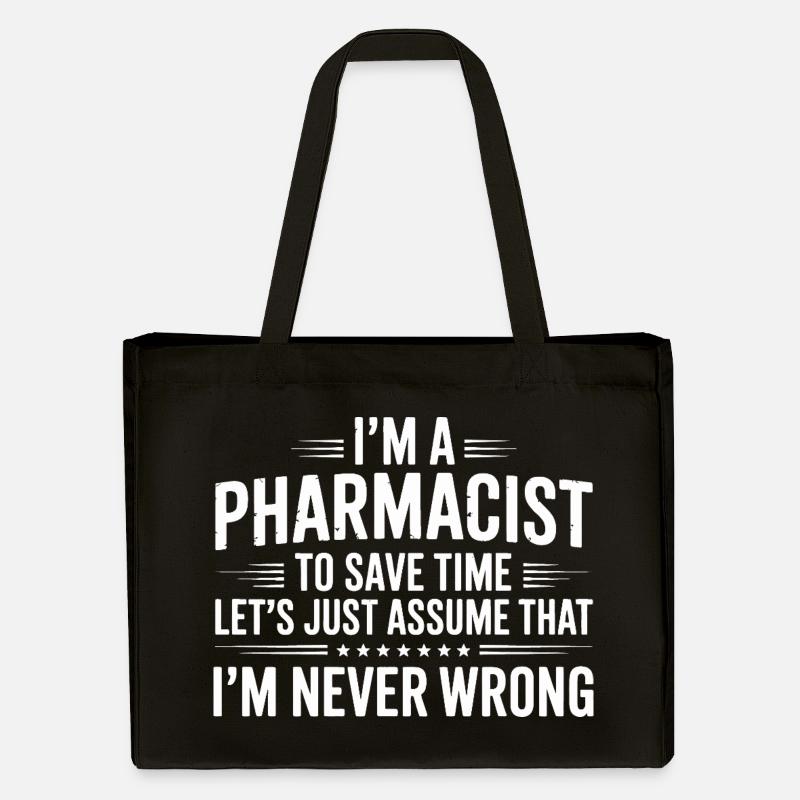 Pharmacist Attitude: Never Wrong - Stanley/Stella Recycled Shopping Bag - black