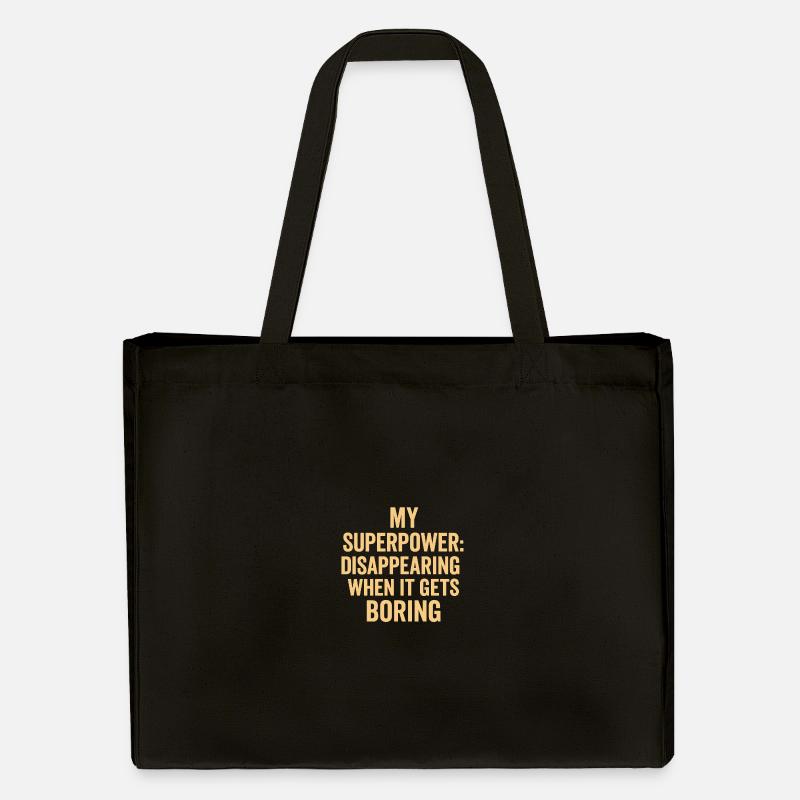 Meine Superkraft: Verschwinden Langweilig - Stanley/Stella recycelter Shopping Bag - Schwarz