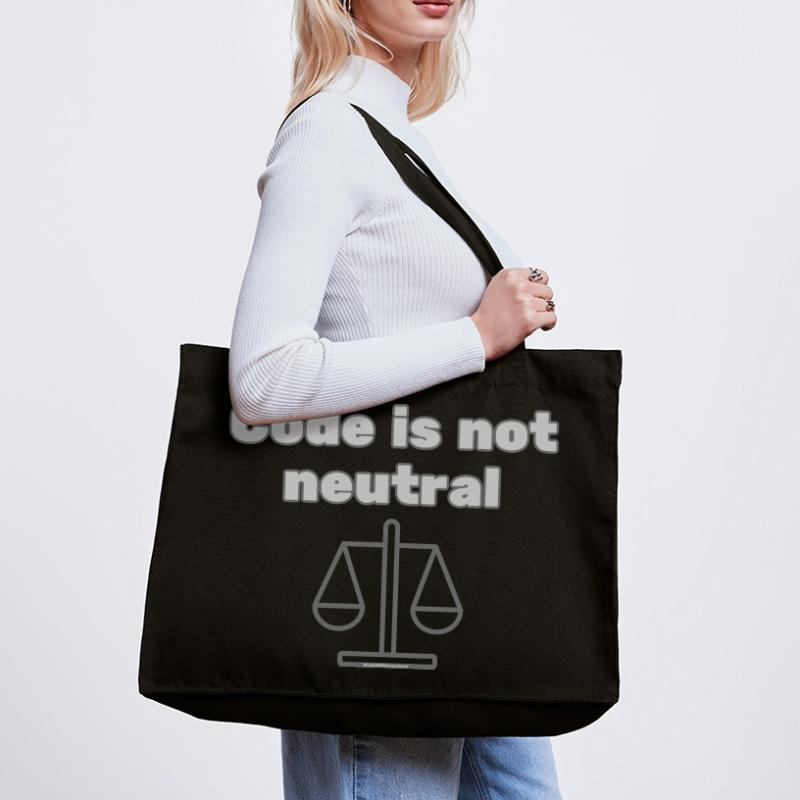 Le code n’st pas neutre Énoncé d’éthique du codeur Cabas recyclé Stanley/Stella