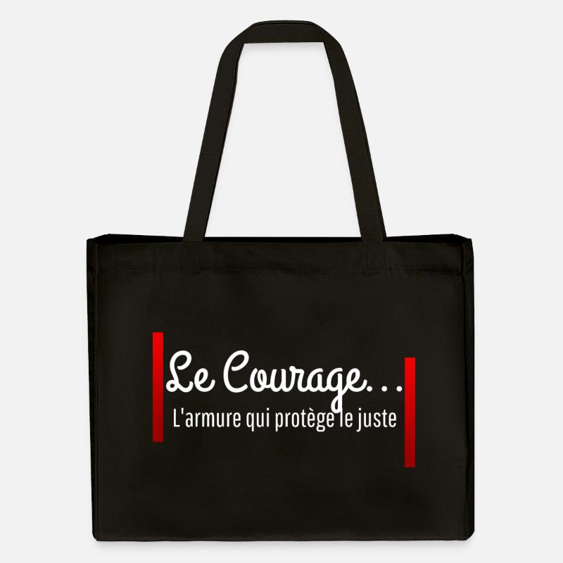 "Le Courage est l'armure qui protège le juste" - Cabas recyclé Stanley/Stella - noir