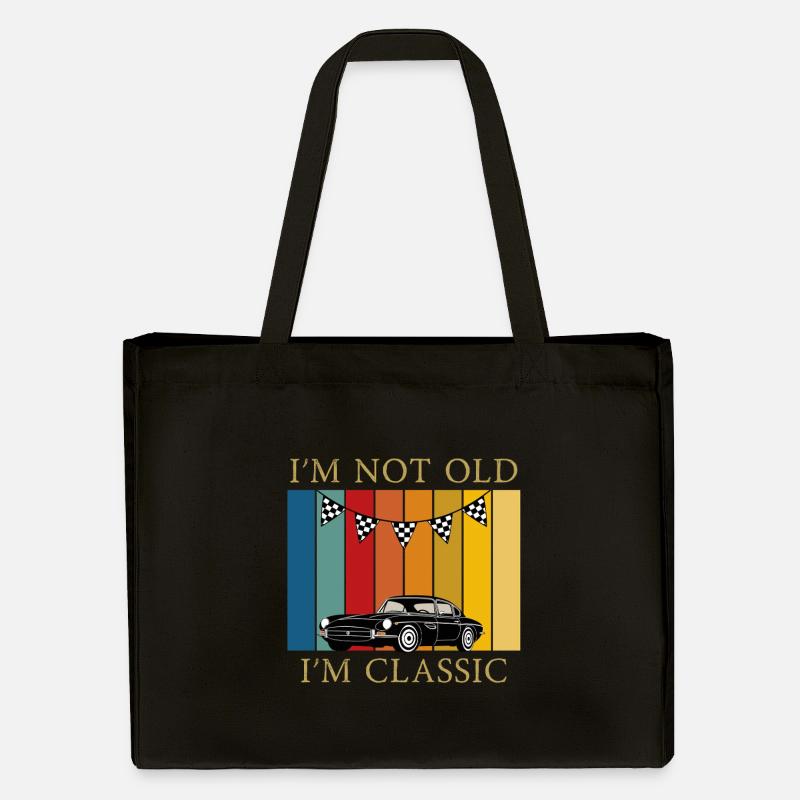I'am Not Old I'am Calssic Auto Retro Design - Stanley/Stella recycelter Shopping Bag - Schwarz