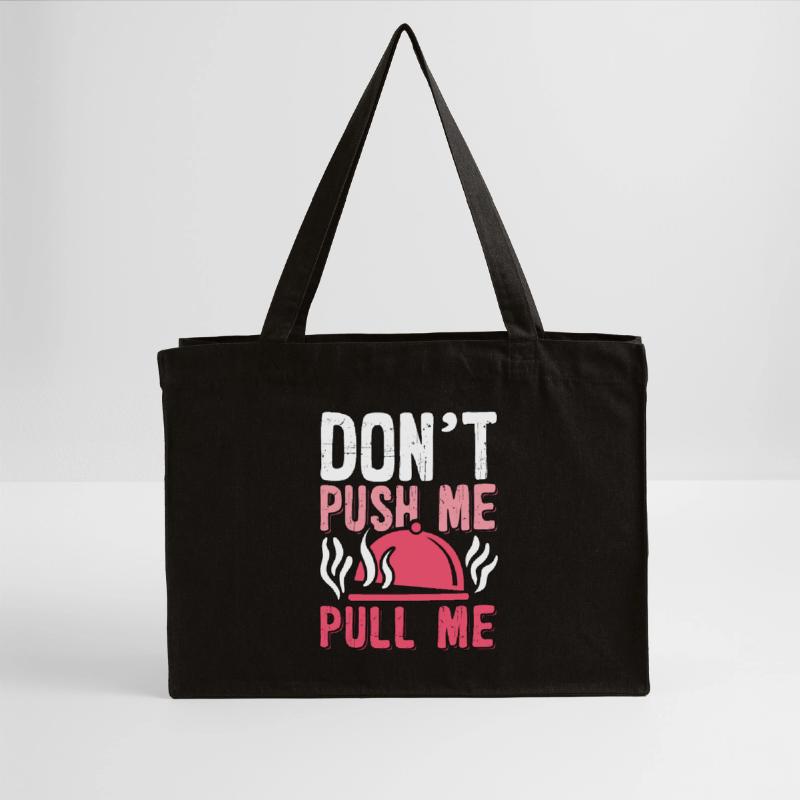 Pulled Pork BBQ Don't Push Me Pull Me BBQ Lover Stanley/Stella recycelter Shopping Bag