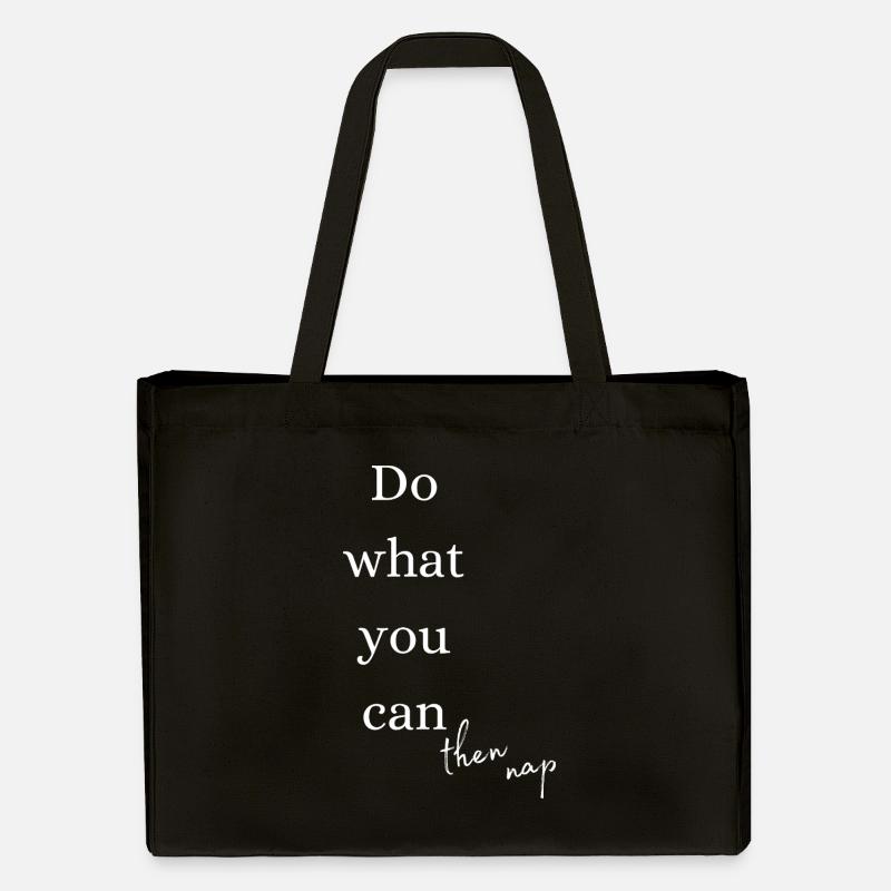 Mach, was du kannst, dann ein Nickerchen machen - Stanley/Stella recycelter Shopping Bag - Schwarz