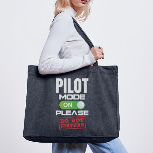 Pilot Mode On Please Do Not Distrub - Stanley/Stella SHOPPING BAG